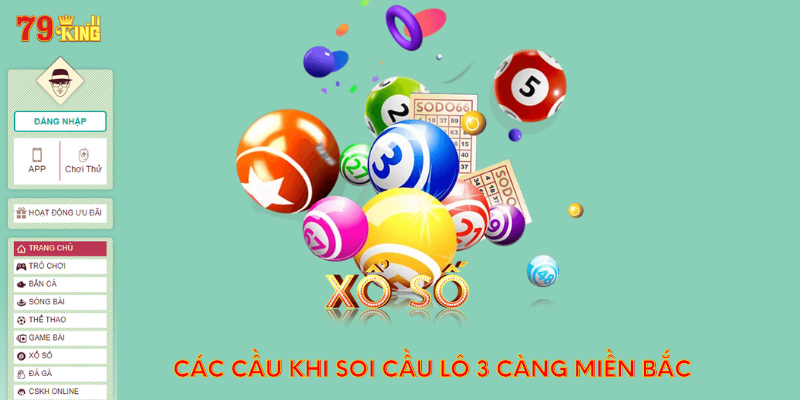 cac-cau-khi-soi-cau-lo-3-cang-mien-bac