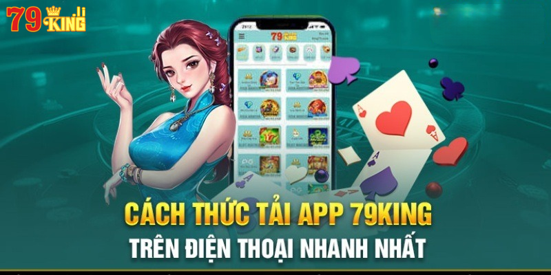 cach-thuc-tai-app-79king