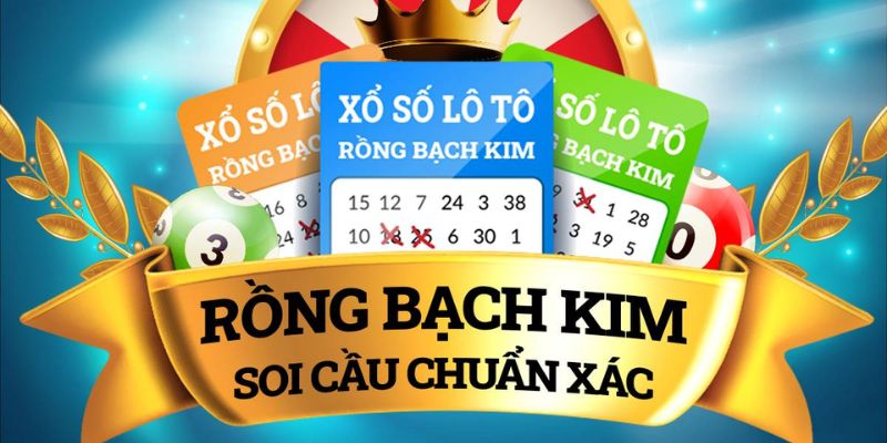 Kinh nghiệm soicau rồng bạch kim chính xác