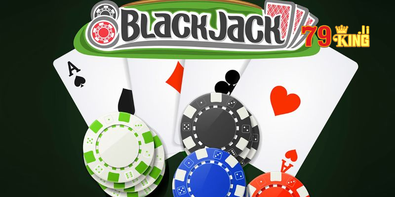 Các mẹo chơi bài Blackjack hiệu quả